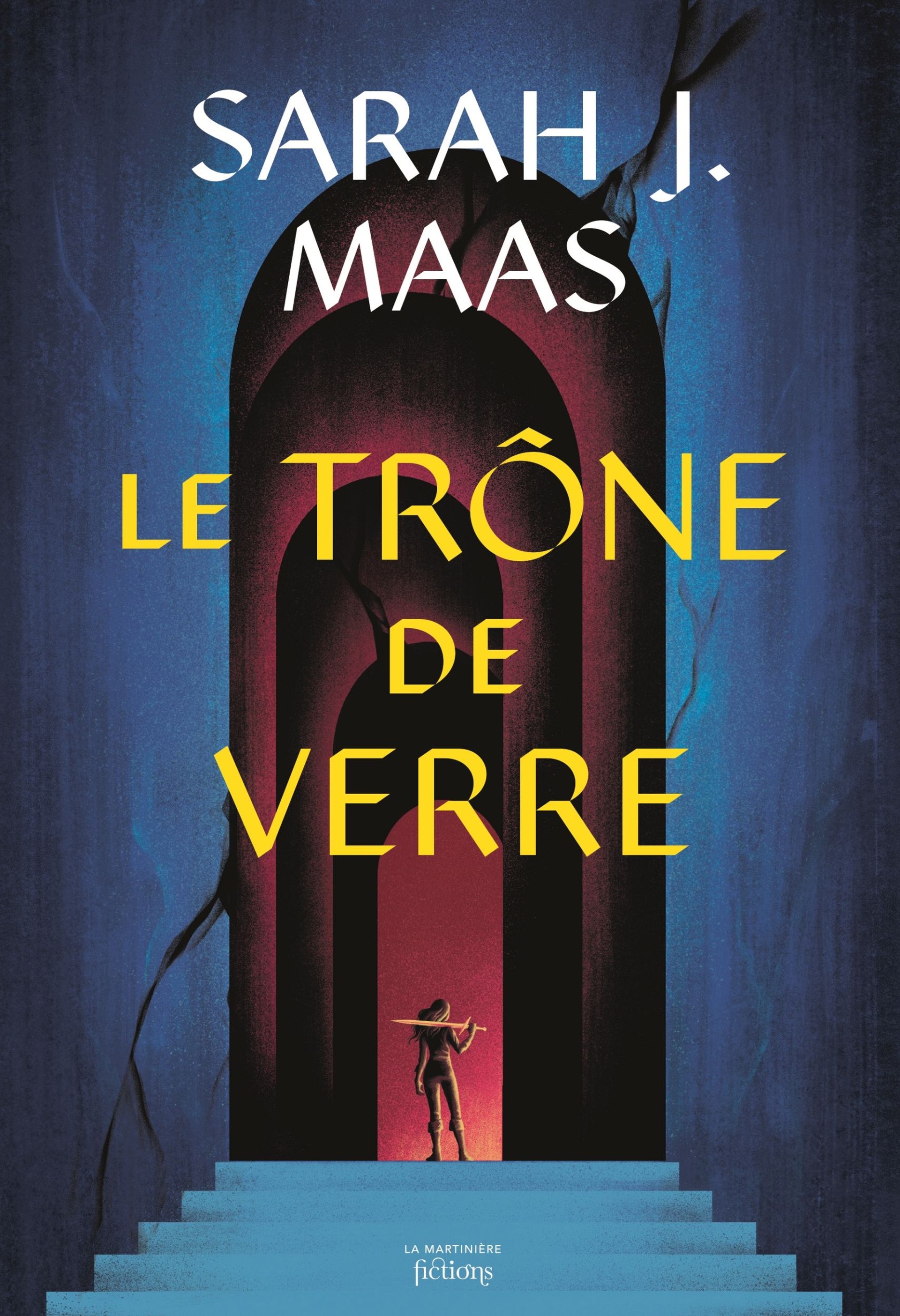 Throne of Glass - Tome 1 - Le Trône de verre