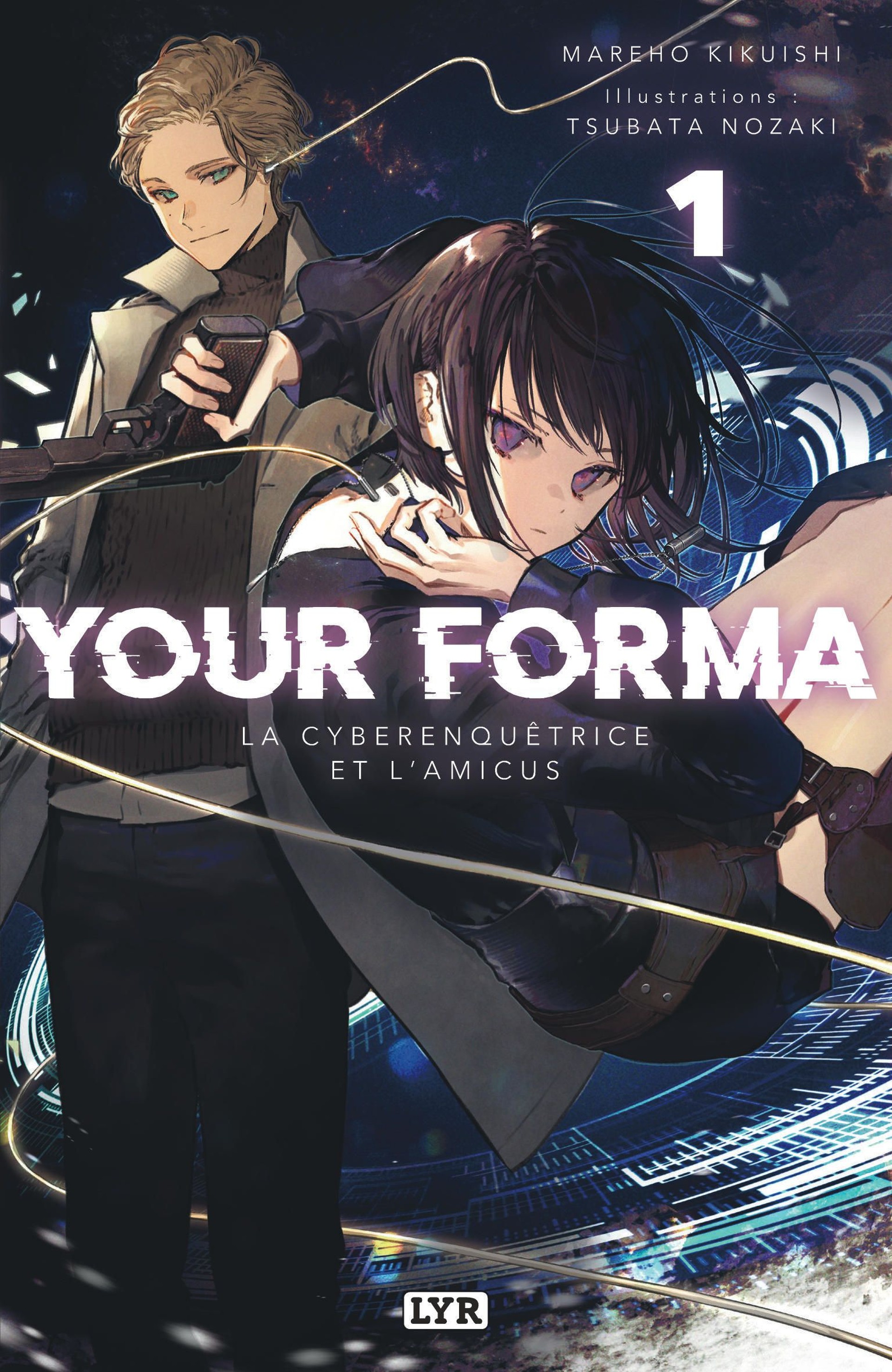 Your Forma - Roman - Tome 1